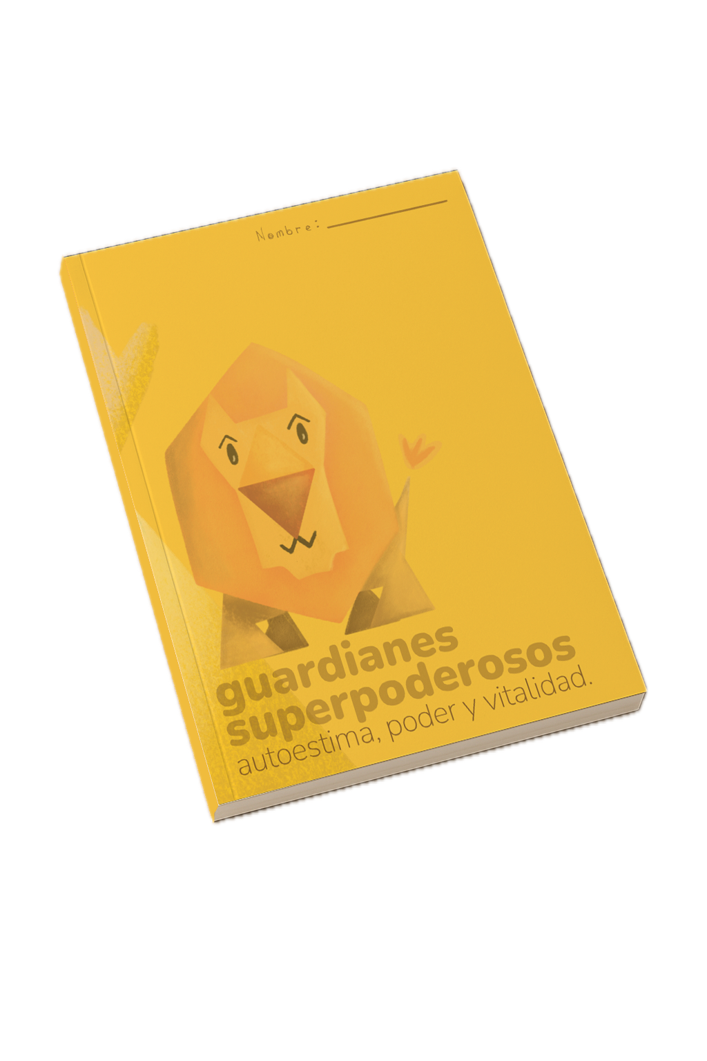 Guardianes Superpoderosos: autoestima, poder y vitalidad